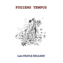 Fugiens Tempus, (Paperback)