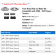 thumbnail image 2 of Front Brake Pad and Rotor Kit - Compatible with 2005 - 2020 Toyota Tacoma 2006 2007 2008 2009 2010 2011 2012 2013 2014 2015 2016 2017 2018 2019, 2 of 2