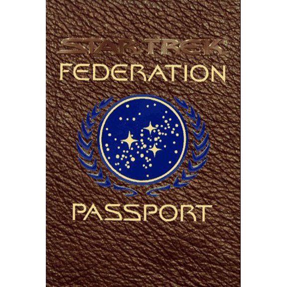 Pre-Owned Star Trek Federation Passport: A Mini Travel Guide & Star Trek Passport (Paperback) 0671003178 9780671003173