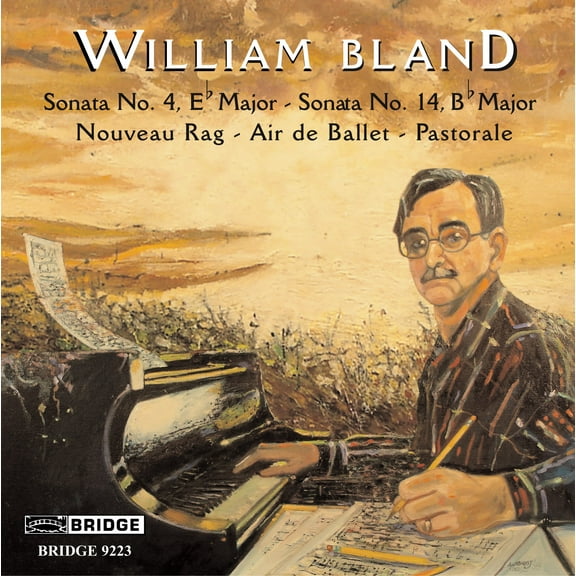 William Bland - Piano Music - Music & Performance - CD