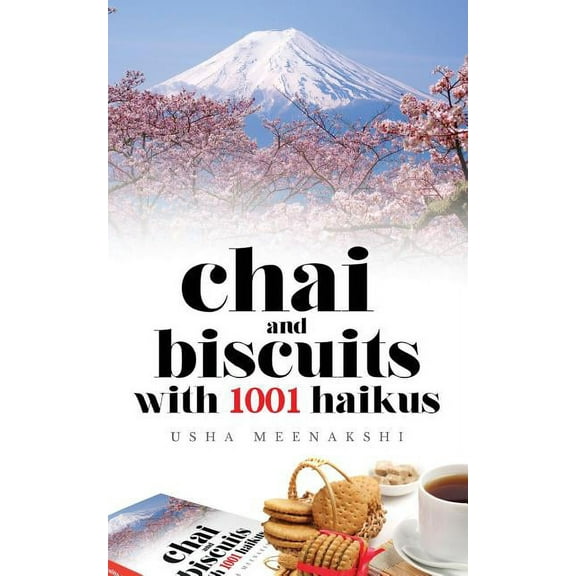 Chai and Biscuits with 1001 Haikus (Paperback)