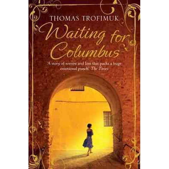 Waiting for Columbus