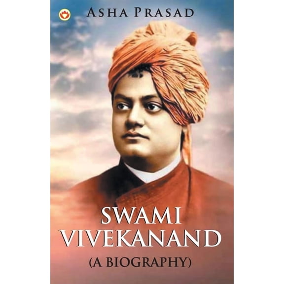 Swami Vivekanand a Biography, (Paperback)