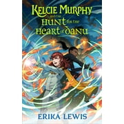 The Academy for the Unbreakable Arts: Kelcie Murphy and the Hunt for the Heart of Danu (Series #2) (Paperback)