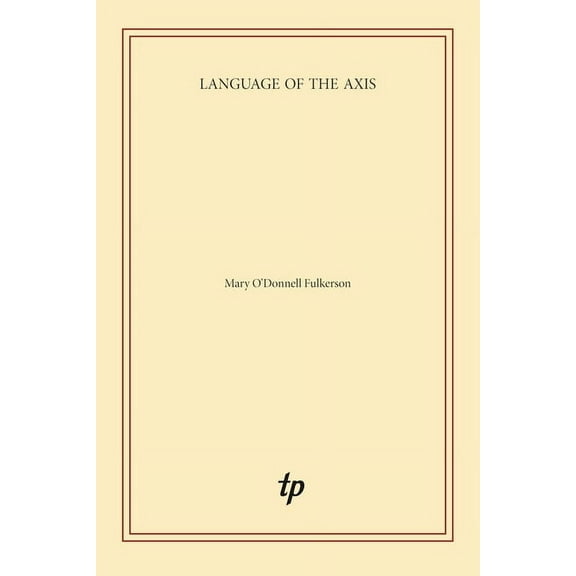 Language of the Axis, (Paperback)
