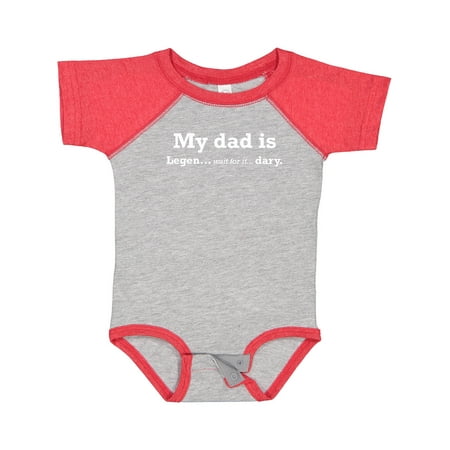 

Inktastic My Dad is Legendary Gift Baby Boy or Baby Girl Bodysuit