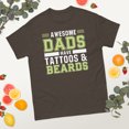 thumbnail image 2 of Awesome Dads Tattoos Beards Father's Day Papa Daddy Father Graphic classic tee (Dark Chocolate, 3XL), 2 of 4