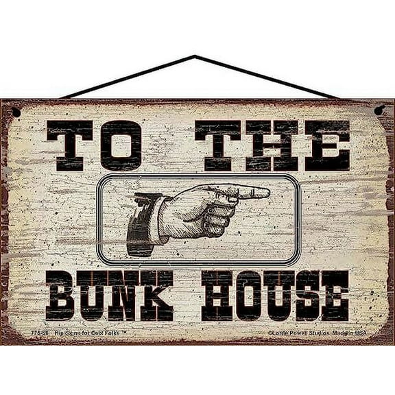5x8 Vintage Style Sign Pointing to the Right Saying "To The Bunk House" - Decorative Western Themed Household Family Signs for your Home