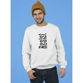 thumbnail image 2 of Resist Written Vertically Quote Sweatshirt Men -GoatDeals Designs, Male XX-Large, 2 of 4
