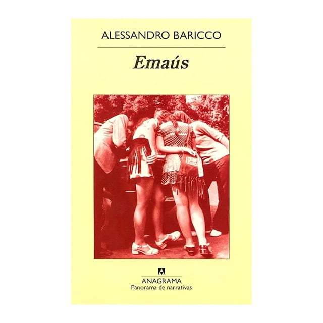 Emaus Anagrama Alessandro Baricco