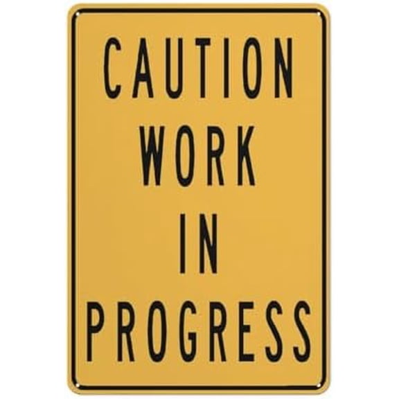 Caution Work In Progress Multi Message Traffic Sign Outdoor Metal Sign - 12 X 8 Metal Signs For Business, Workplace, Office, Home, Delivery Signs, Road Signs, Garden Signs