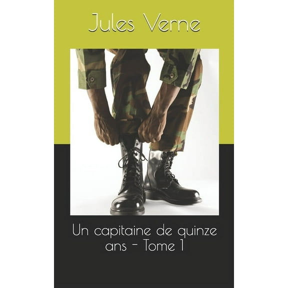 Un capitaine de quinze ans - Tome 1 (Paperback)