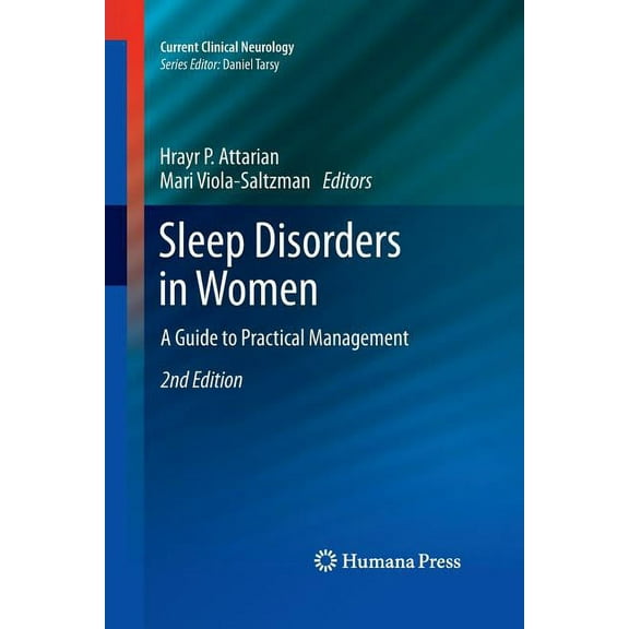 Current Clinical Neurology Sleep Disorders in Women: A Guide to Practical Management, (Paperback)