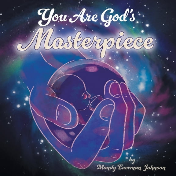 You Are God's Masterpiece, (Paperback)