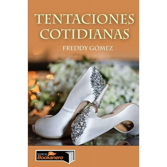 Tentaciones cotidianas, (Paperback)