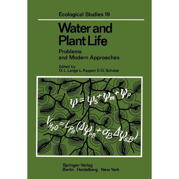 Ecological Studies Water and Plant Life: Problems and Modern Approaches, Book 19, (Paperback)