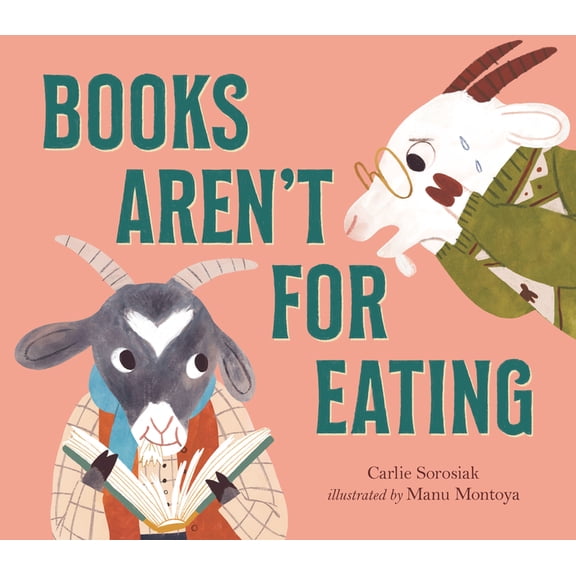Books Aren't for Eating, (Hardcover)