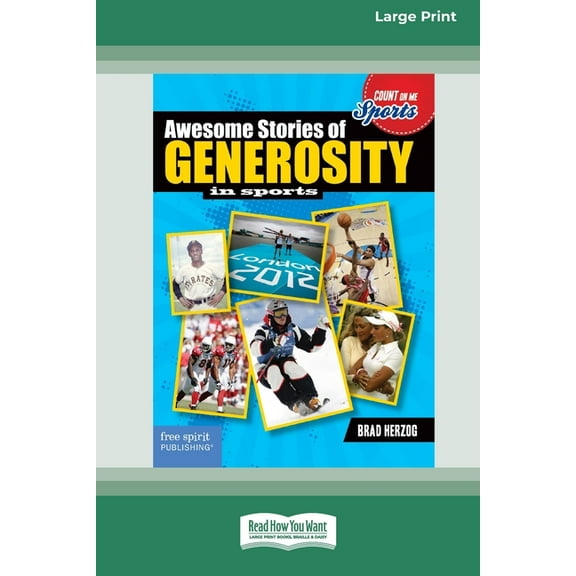 Awesome Stories of Generosity in Sports [Large Print 16 Pt Edition], (Paperback)