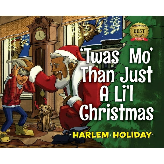 'Twas Mo' Than Just a Li'l Christmas, (Hardcover)