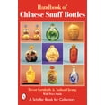 thumbnail image 1 of Pre-Owned The Handbook of Chinese Snuff Bottles (Hardcover) 0764315900 9780764315909, 1 of 2