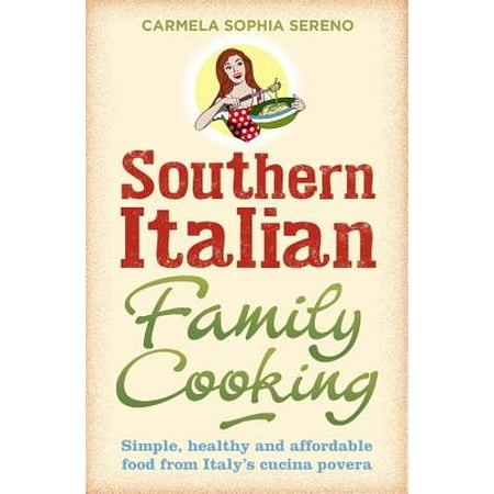 Southern Italian Family Cooking (Best Places To Visit In Southern Italy)