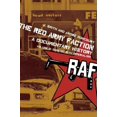 thumbnail image 1 of The Red Army Faction, A Documentary History: Volume 2: Dancing with Imperialism, 1 of 2