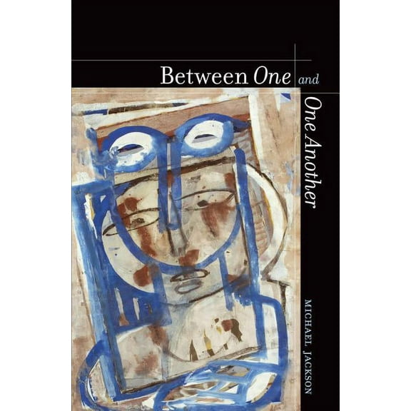 Between One and One Another (Edition 1) (Paperback)
