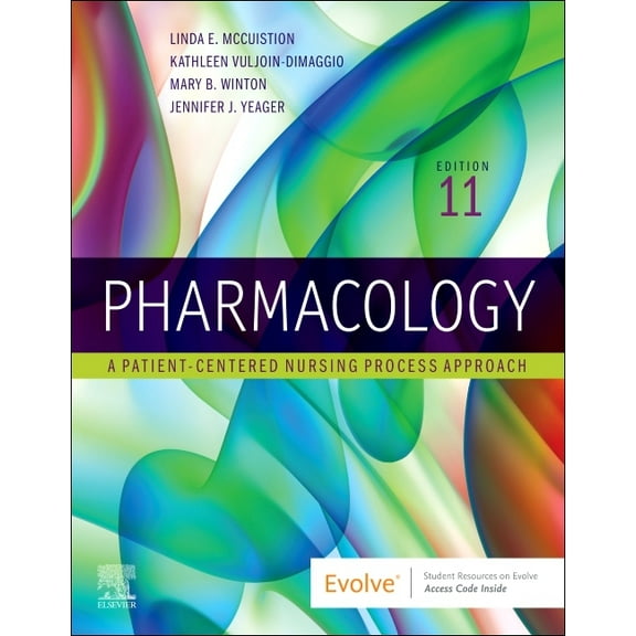 Pharmacology: A Patient-Centered Nursing Process Approach, (Paperback)