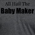 thumbnail image 3 of CafePress - ALL HAIL THE BABY MAKER T Shirt - Mens Tri-blend T-Shirt, 3 of 4