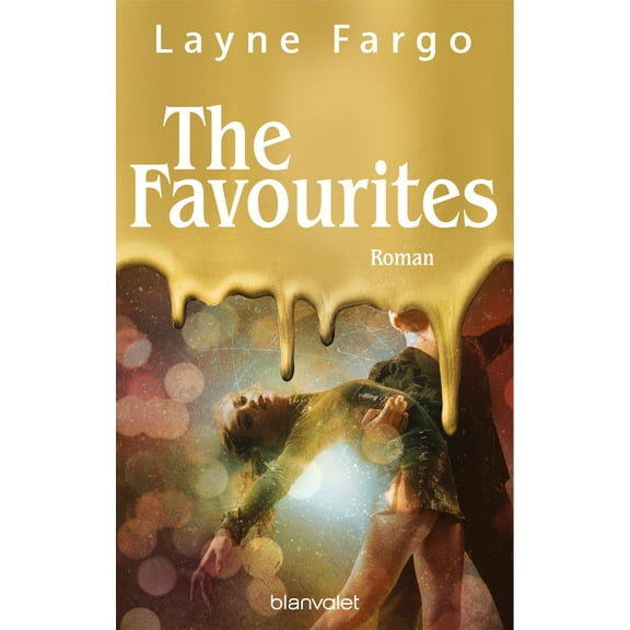 Susanne Keller,Layne The Favourites: Roman - Das Buch, über das 2025 alle reden we (Paperback)