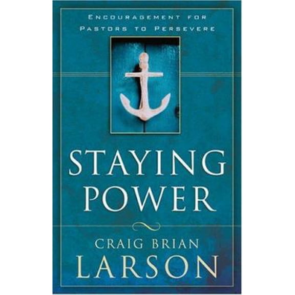 Pre-Owned Staying Power: Encouragement for Pastors to Persevere (Paperback) 0801091799 9780801091797