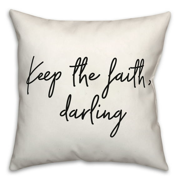 Creative Products Keep The Faith 18x18 Spun Poly Pillow