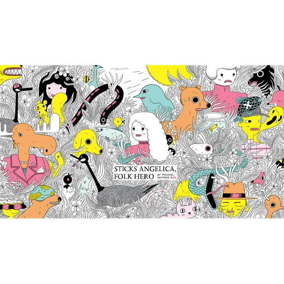 Sticks Angelica, Folk Hero, (Hardcover)