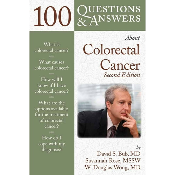 100 Questions & Answers about 100 Questions & Answers about Colorectal Cancer: ., (Paperback)