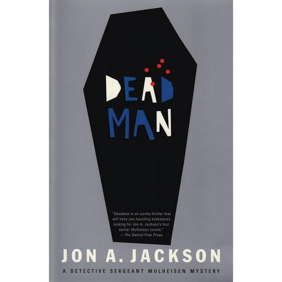 Detective Sergeant Mulheisen Mysteries ( Deadman, (Paperback)