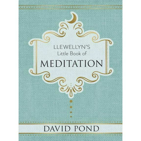 Llewellyn's Little Books Llewellyn's Little Book of Meditation, Book 5, (Hardcover)