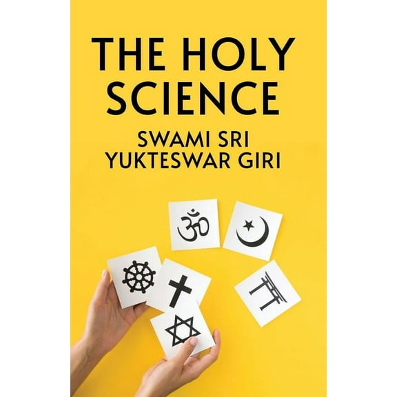 The Holy Science (Paperback)