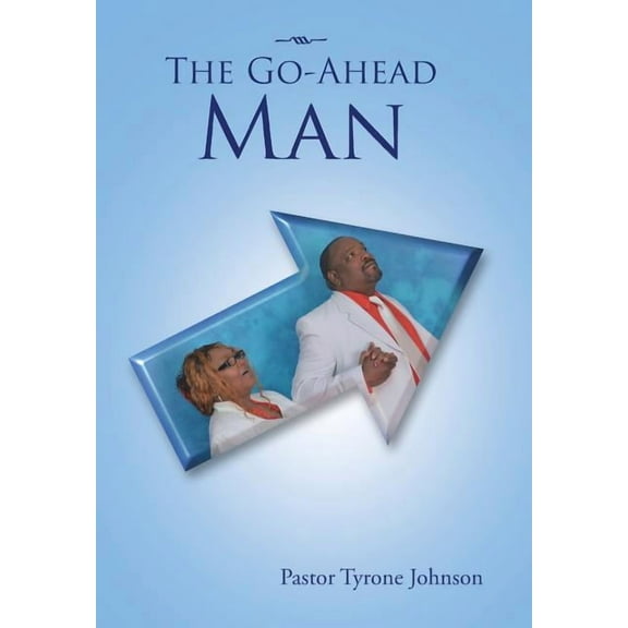 The Go-Ahead Man (Hardcover)