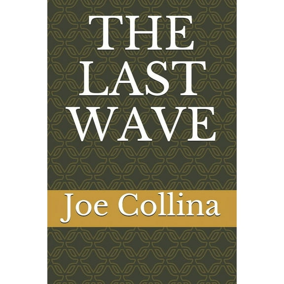 The Last Wave (Paperback)