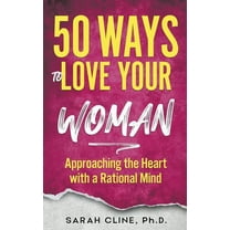 50 Ways to Love Your Woman, (Paperback)