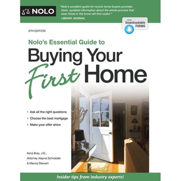 Pre-Owned Nolo's Essential Guide to Buying Your First Home (Paperback) 1413323456 9781413323450