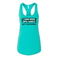 thumbnail image 2 of I Turn Woods Into Things Superpower Woodworker Pop Culture Ladies Racerback Tank Top, Tahiti Blue, Medium, 2 of 3