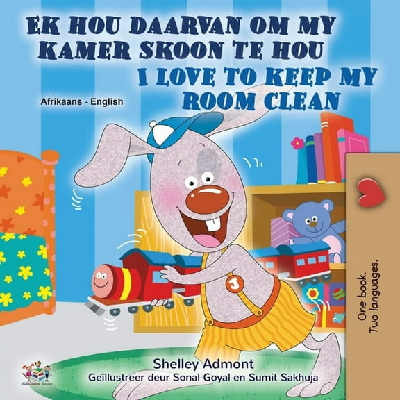Afrikaans English Bilingual Collection I Love to Keep My Room Clean (Afrikaans English Bilingual Book for Kids), (Paperback)