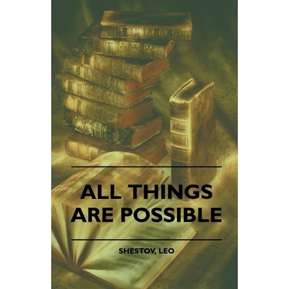 All Things Are Possible, (Paperback)
