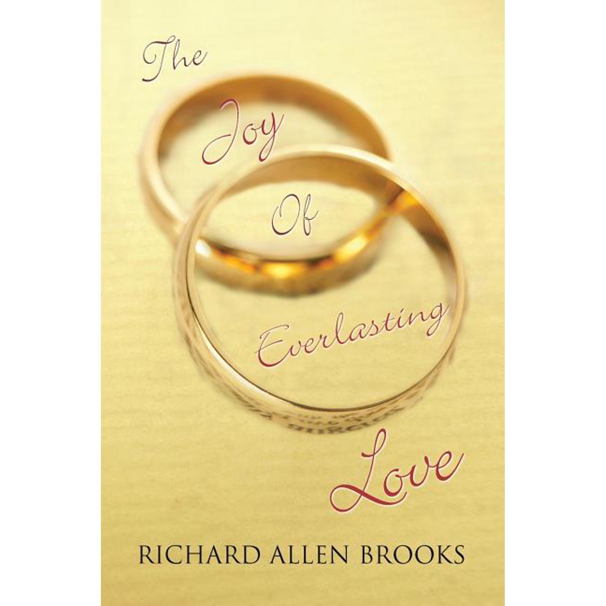 The Joy of Everlasting Love (Paperback)