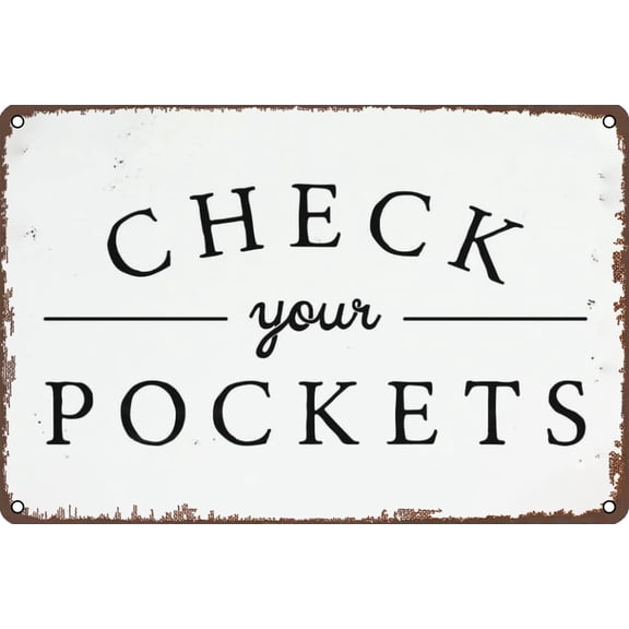 Laundry Room Decor Vintage Metal Signs Check Your Pockets Utility Room Home Decor Tin Sign for Home Farm Room Laundry Room Funny Metal Poster 8x12 Inch