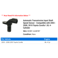 thumbnail image 2 of Automatic Transmission Input Shaft Speed Sensor - Compatible with 2003 - 2008, 2010 Toyota Corolla 1.8L 4-Cylinder 2004 2005 2006 2007, 2 of 2
