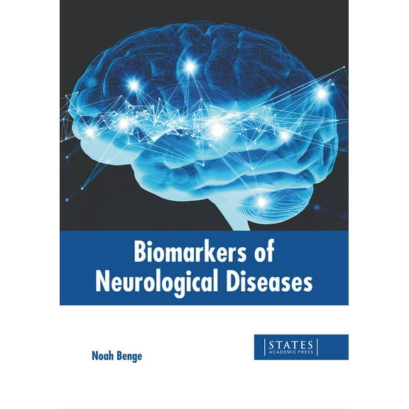Biomarkers of Neurological Diseases (Hardcover)