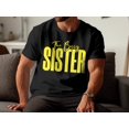thumbnail image 3 of The Bossy Sister Sibling Gift for Women Girls Moms Teenager T-Shirt Big Sister To Be Birthday Holiday Teen Present Tshirt, 3 of 10