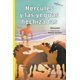 thumbnail image 1 of HERCULES Y LAS YEGUAS HECHIZADAS EDITORIAL TRILLAS SA DE CV HELENE KERILLIS, 1 of 2